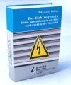 IT-Recht Kanzlei veröffentlicht neues eBook : "Das Elektrogesetz – Kleine Abhandlung in wettbewerbsrechtlicher Hinsicht"