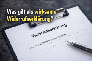 Die Form der Widerrufserkl&auml;rung