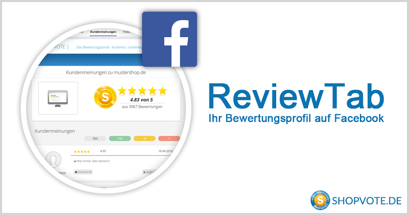 Tipp: ReviewTab von ShopVote - Kundenmeinungen und Bewertungen bei Facebook sinnvoll nutzen