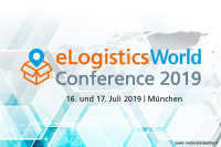 eLogistics World Conference (16./17.07.2019, München): Effektives Fulfillment & Retourenmanagement besser organisieren