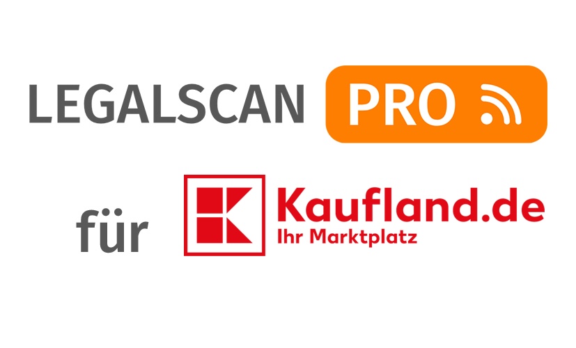 LegalScan Pro: Kaufland-Angebote automatisiert vor Abmahnungen schützen – ab mtl. 6,90€