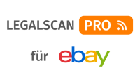 LegalScan Pro – die automatische Lösung für einen abmahnfreien Verkauf etwa bei eBay